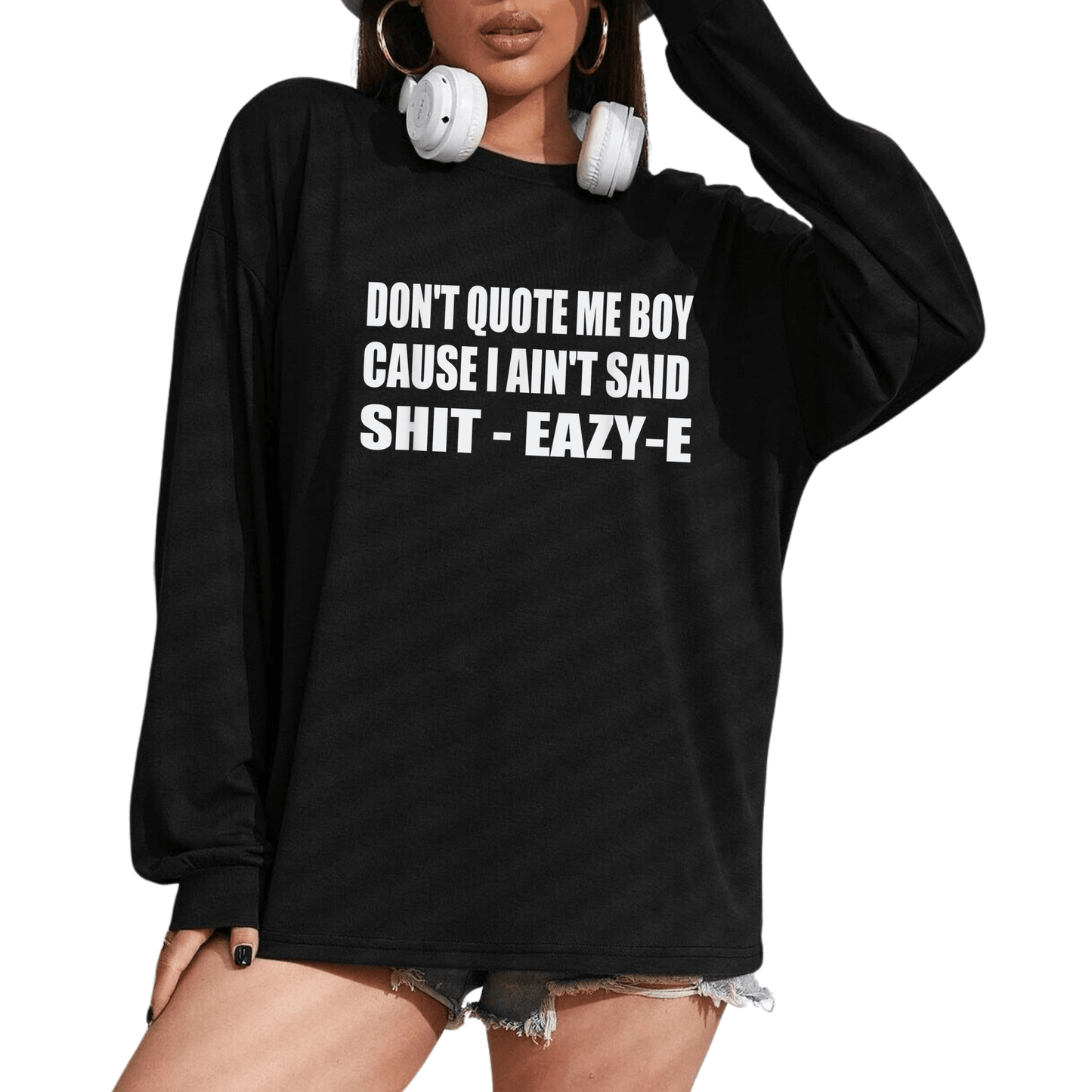 Unisex Eazy-E Quote T-Shirt, Comfortable Streetwear - Creations4thePeople
