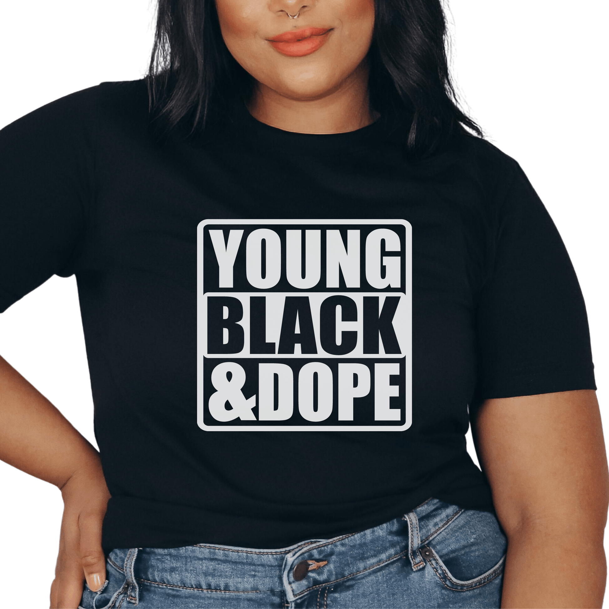 Young Black & Dope Short Sleeve Womens T Shirt - Creations4thePeople