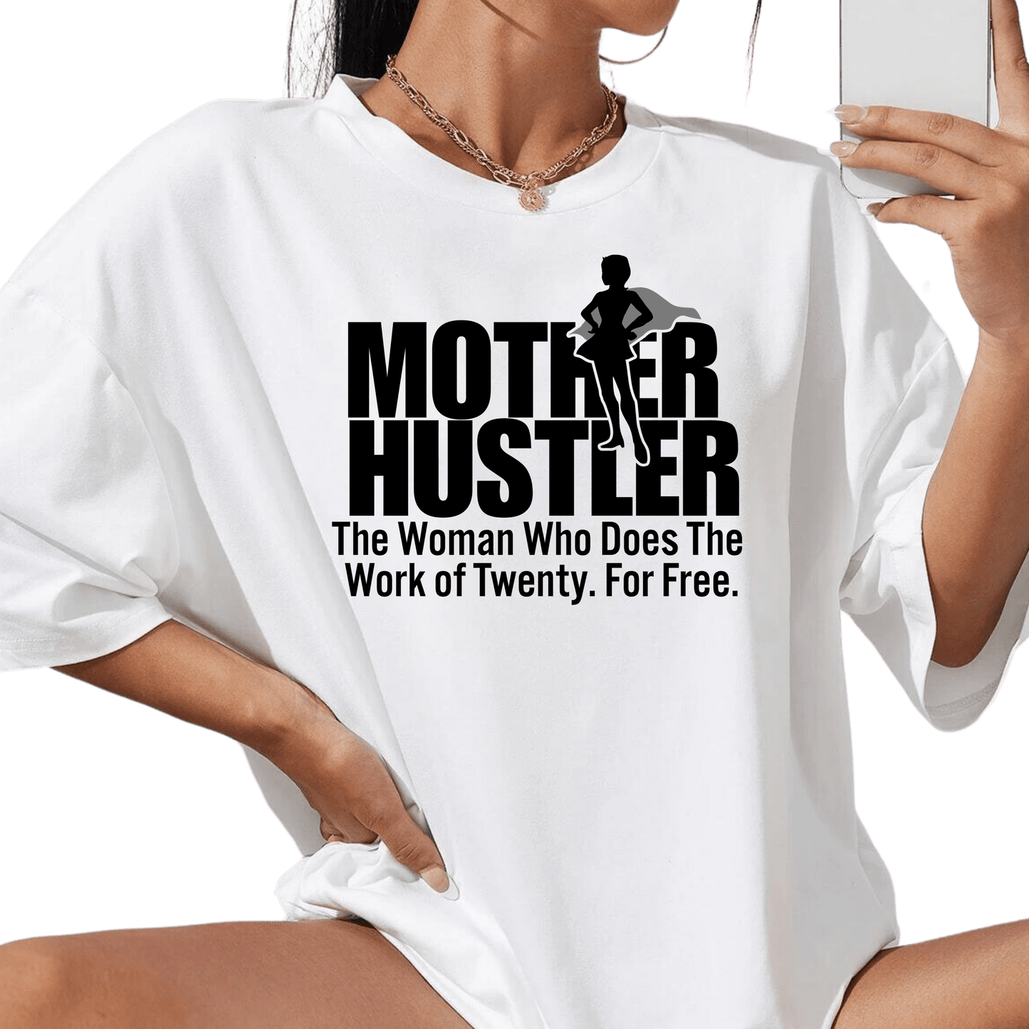 Mother Hustler Women's T-Shirt - Creations4thePeople